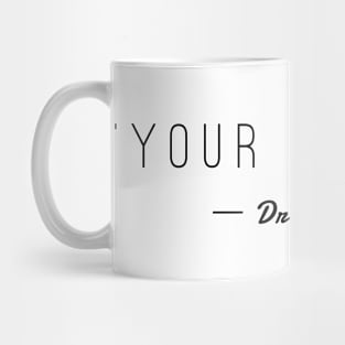 Your mother Mug